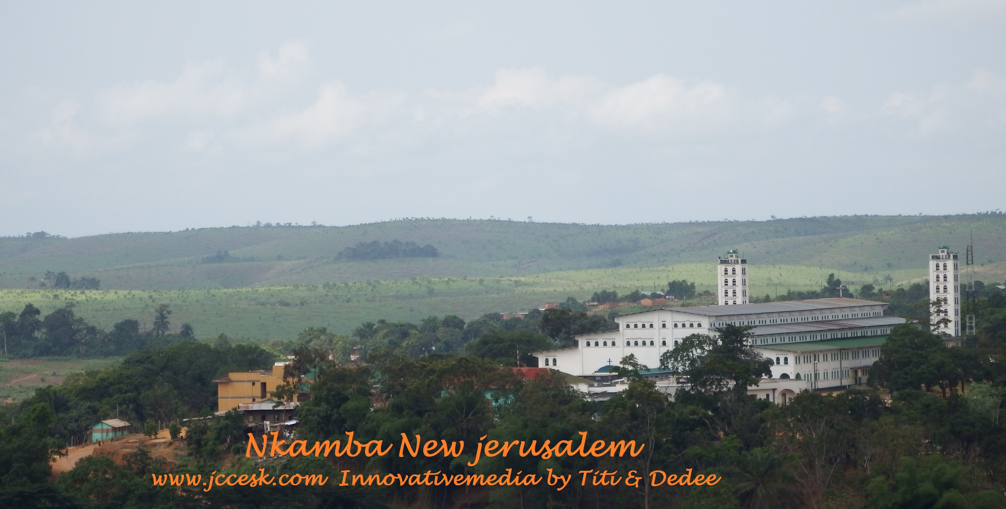www.jccesk.com_Nkamba_Bas-Congo_DRCongo1.jpg Nkamba New Jerusalem